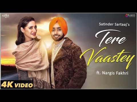 Tere Vaastey | Slowed & Reverb | Lofi Song | Satinder Sartaaj Ft. Nargis Fakhri
