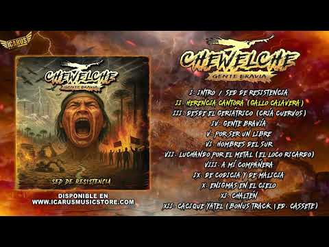 CHEWELCHE - Sed de Resistencia - Full Album 2025