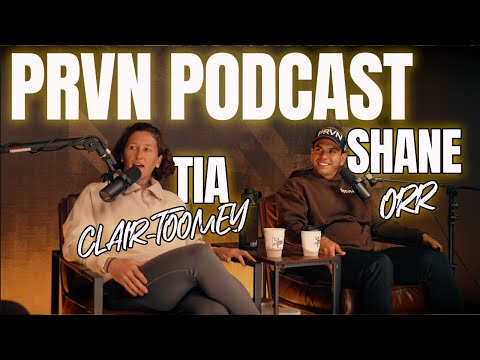 PRVN PODCAST// TIA CLAIR TOOMEY TALKS 2025