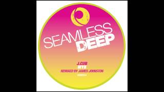 J.Cub - MYB (James Johnston Mix) Seamless Recordings