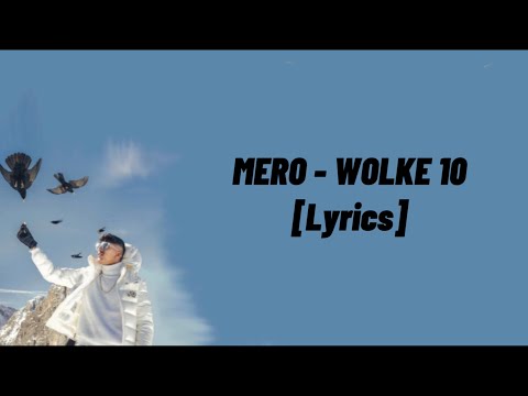 Mero - Wolke 10