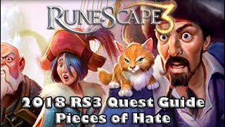 RS3 Quest Guide 2018 - Pieces of Hate - The Final Pirate Quest is Here!