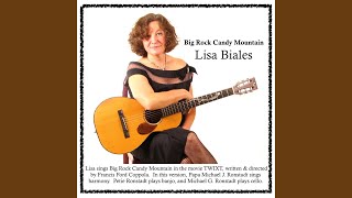 Big Rock Candy Mountain