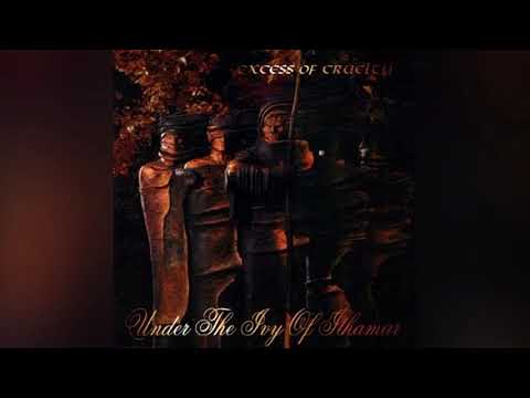 Excess of Cruelty - Under the Ivy of Ithamar