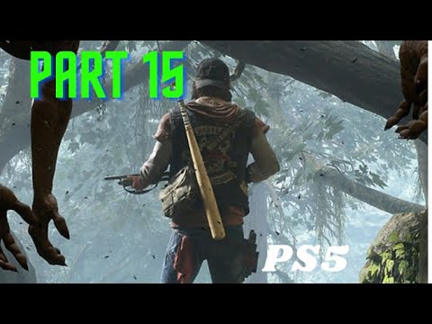 DAYS GONE (PS5) Walkthrough Gameplay Part 15