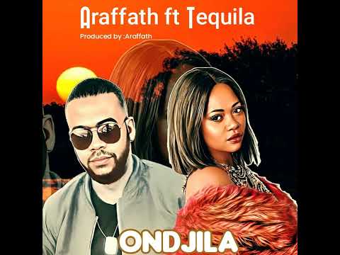 Araffath - Ondjila ft Tequila