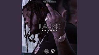 Large Amount