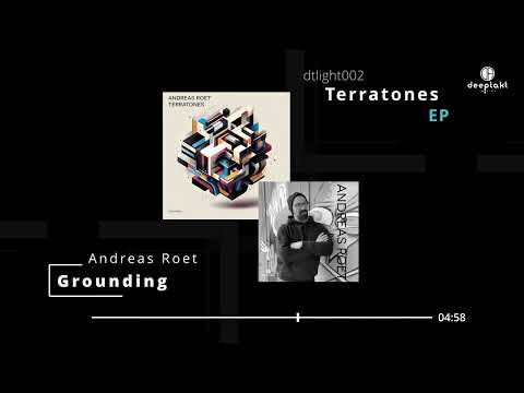 Andreas Roet - Grounding (Terratones)