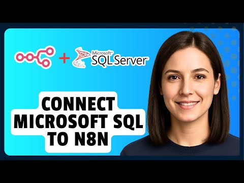 So verbinden Sie Microsoft SQL mit N8N