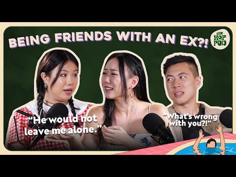How To GET OVER Your Worst Breakup & Ex?! (ft. Joie Tan, Q, Nic) | The Hop Pod Ep.3