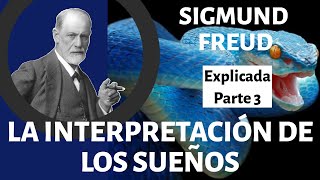La Interpretación de los Sueños, de FREUD - 3. EL APARATO PSÍQUICO.