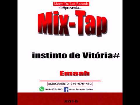 Emaah - Nigas Falsos [Áudio] Mixtape - Instinto de Vitória
