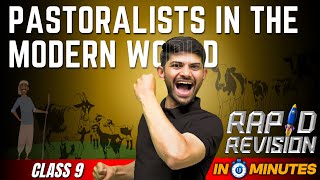 Pastoralists in the Modern World | 10 Minutes Rapid Revision | Class 9 SST