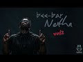 Bee Bar Netha Part 2 Just Bee U Mix