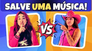 🎶SALVE UMA MÚSICA🔥Emilly Vick vs Ana Castela😱VOCÊ SÓ PODE ESCOLHER UMA!