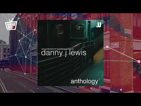 Danny J Lewis - Return 2 Zanzibar (Original Mix)