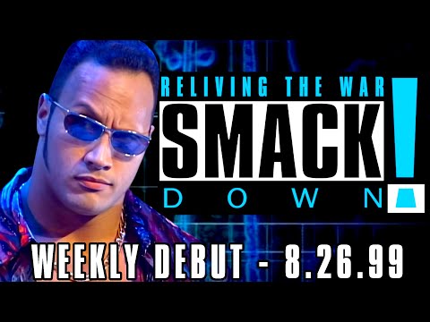 Reliving The War: WWF SmackDown Weekly Debut - Aug 26th 1999