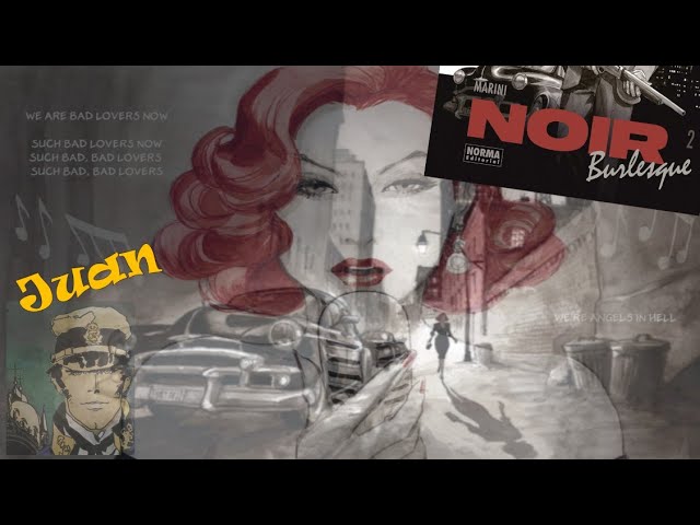 Vídeo relacionado con NOIR BURLESQUE 1/2, Spanish version