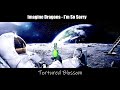 Imagine Dragons Im So Sorry Slowed Reverb