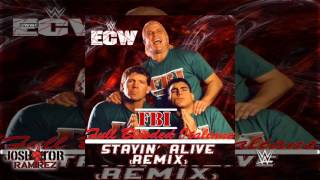 WWE ECW: Stayin&#39; Alive (Remix) [F.B.I.] by N-Trance - DL Custom Cover
