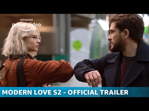 Modern Love | Season 2 | Official Trailer