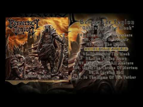 Berzerker Legion - 2020 - Obliterate the Weak (Full Album)