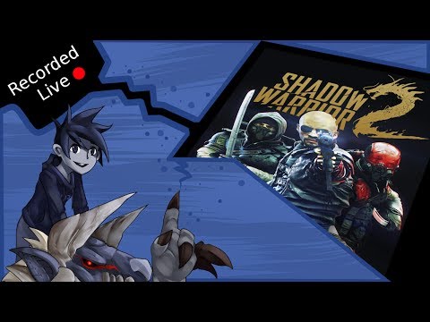 Flik's Gaming Stream 14/7/17 - Shadow Warrior 2