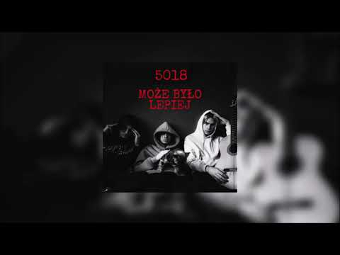 5018 Może Było Lepiej