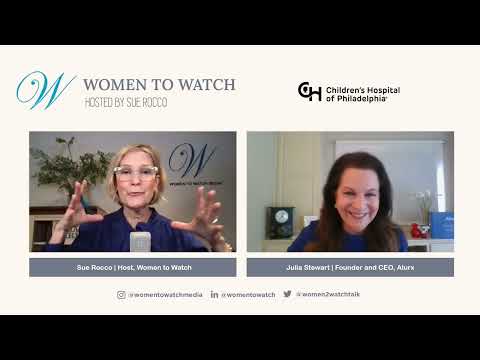 Julia Stewart, Alurx: “Stick to your plan” - Women to Watch Media® Interview
