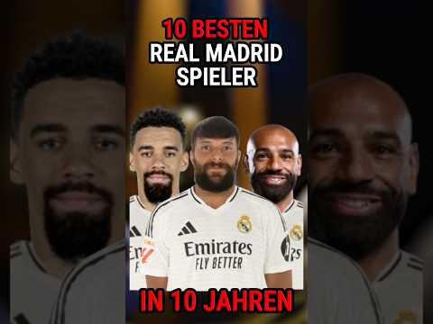 TOP 10 BESTEN Real Madrid Spieler in 10 JAHREN laut FC 25