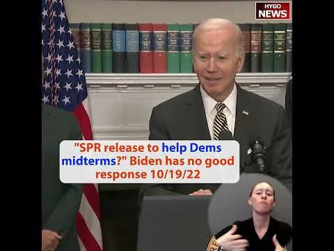 Q: 'SPR release to help Dems midterms?' Biden has no good response, it makes sense! doing how long?