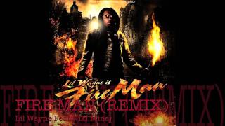 Fireman (Remix)-Lil Wayne Feat Nicki Minaj