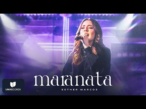 Esther Marcos - Maranata
