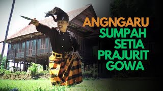 Download lagu ANGNGARU | How Gowa Kingdom Soldiers Expressed Their Loyalty mp3