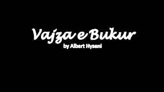 Albert Hyseni - Vajza E Bukur