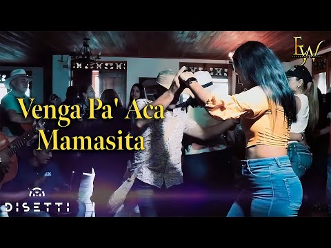 Esteban Y Wilson - Venga Pa' Aca Mamasita (Video Oficial)