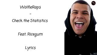 WolfieRaps - Check the Statistics Feat. Ricegum Lyrics (Big Shaq Diss Track)