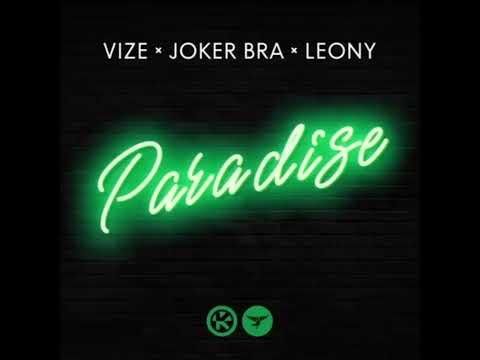 VIZE X Joker Bra X Leony - Paradise (Official Audio)