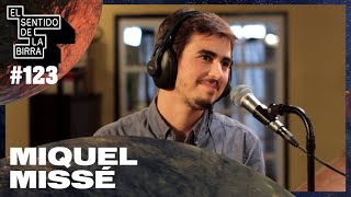 Miquel Missé - ESDLB con Ricardo Moya #123