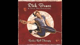 Dick Brave and the Backbeats - Walk this way