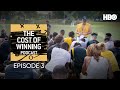 The Cost Of Winning Podcast: “Paying It Forward” with Coach Biff Poggi | Episode 3 | HBO