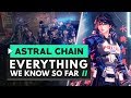 Astral Chain | Everything We Know So Far