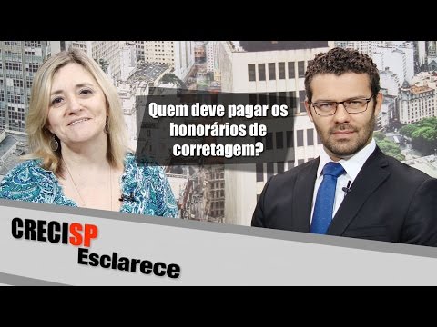 Quem deve pagar os honorários de corretagem? - CRECI Esclarece 266