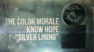 The Color Morale - Silver Lining