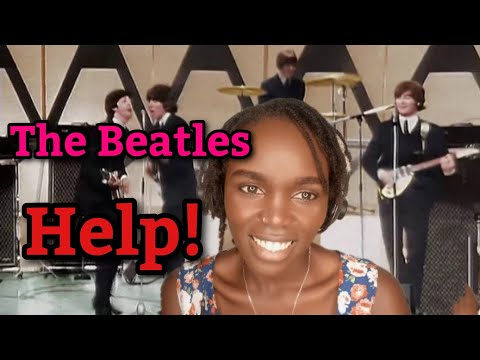African Girl First Time Hearing The Beatles - Help! (REACTION)