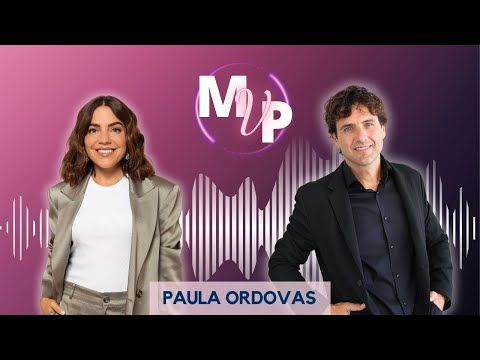 Episodio # 23 Paula Ordovás: Cómo Reinventarse, Conocerse y Encontrar el Equilibrio 💬