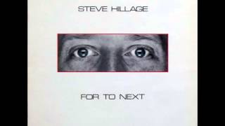 Steve Hillage - For to Next [Full Album]