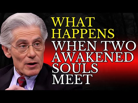What Happens When Two Awakened Souls Meet - Brian Weiss