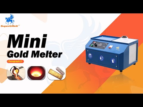 Mini gold melting machine for silver/gold smelting, speedy melting within 2min - SuperbMelt