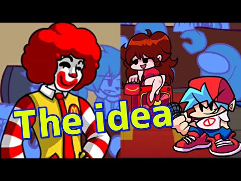 【ＦＮＦ】Friday Night Funkin VS Ronald Mcdonald（The idea）